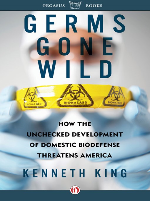 Title details for Germs Gone Wild by Kenneth King - Available